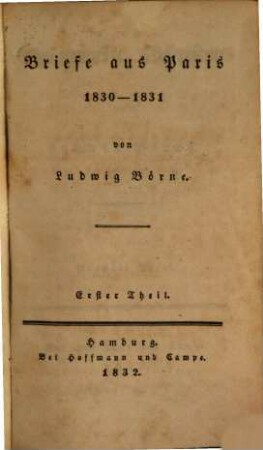 Gesammelte Schriften. 9. Briefe aus Paris: 1830 - 1831. - 1832. - VIII, 319 S.