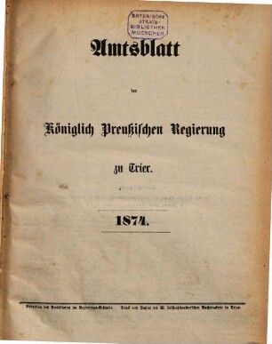 Amtsblatt der Bezirksregierung zu Trier. 1874