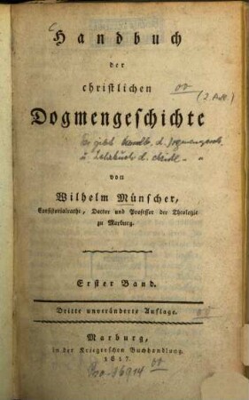 Handbuch der christlichen Dogmengeschichte. 1. - 3. unveränd. Aufl. - 1817. - XIV, 472 S.