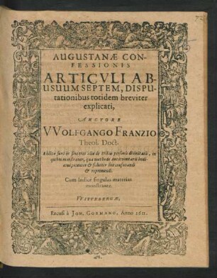 Augustanae Confessionis Articuli Abusuum Septem, Disputationibus totidem breviter explicati
