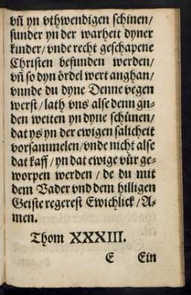 Thom XXXIII. Ein Christlike vor betrachtinge und bekentenisse yn Godt ...