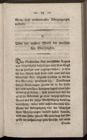 II. Ueber den wahren Werth der menschlichen Glückseligkeit.