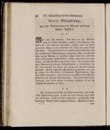 Vierte Abhandlung, von der Absonderung des Markes und dem Nutzen desselben.