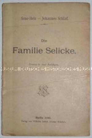 Drama von Arno Holz und Johannes Schlaf in einer frühen Ausgabe