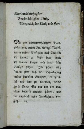 Allerdurchlauchtigster! Großmächtigster König, Allergnädigster König und Herr!