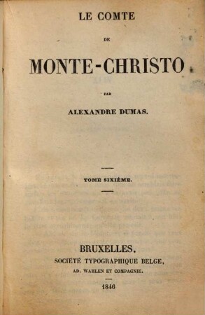 Le comte de Monte-Christo, 6