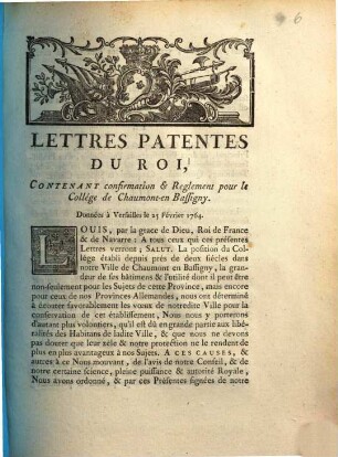 Lettres Patentes Du Roi, Contenant confirmation & Reglement pour le Collége de Chaumont-en Bassigny : Données à Versailles le 25 Février 1764.