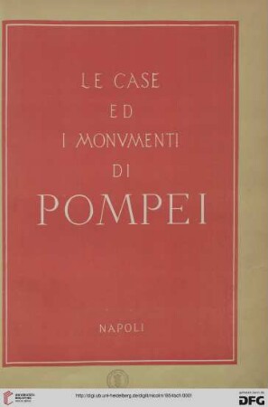 Band 1: Le case ed i monumenti di Pompei disegnati e descritti