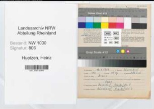 Entnazifizierung Heinz Huetzen, geb. 12.01.1906 (Arbeiter)