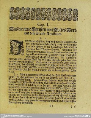 Cap. I. Was die neue Christen von Gottes Wort, und dem Grund-Text halten
