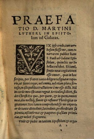 In Epistolam S. Pauli Ad Galatas Commentarius : ex praelectione D. Martini Lutheri collectus, diligenter recognitus, castigatus, [et]c. Adiecto Etiam Indice Rerum scitu necessarium.