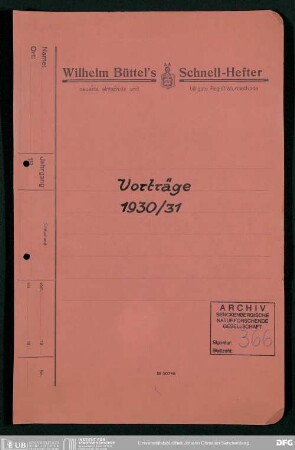 Vortragsveranstaltungen der Senckenbergischen Naturforschenden Gesellschaft im Winterhalbjahr 1930/31