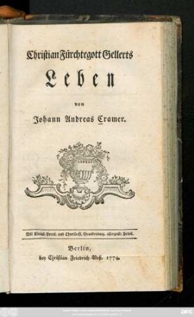 Christian Fürchtegott Gellerts Leben
