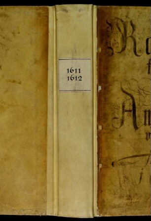 Ratsprotokolle, 1611 Juli 30. - 1612 Juli 21.