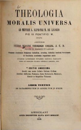 Theologia moralis universa, 3. De sacramentis tum in genere tum in specie