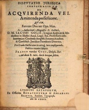 Disp. iur. inaug. de acquirenda vel amittenda possessione