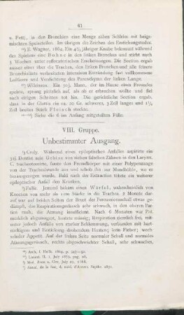 VIII. Gruppe. Unbestimmter Ausgang.