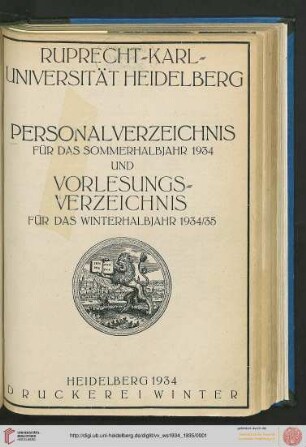 Personalverzeichnis und Vorlesungsverzeichnis: Personalverzeichnis für das Sommerhalbjahr 1934 und Vorlesungsverzeichnis für das Winterhalbjahr 1934/35