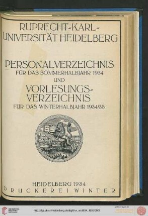 Personalverzeichnis und Vorlesungsverzeichnis: Personalverzeichnis für das Sommerhalbjahr 1934 und Vorlesungsverzeichnis für das Winterhalbjahr 1934/35