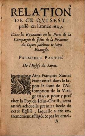 Relation de ce qui s'est passé en l'année 1649 dans les royaumes ou les pères de la compagnie de Jesus de la province du Japon publient le Saint Évangile