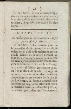 Chapitre III. Du méchanisme de l'accouchement, de ses signes & de ses especes