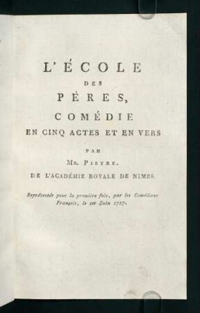 51-158, L´ École des Pères, Comédie