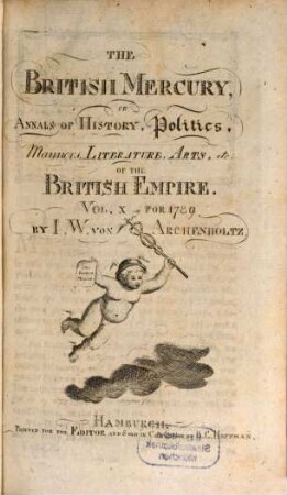 The British mercury or annals of history, politics, manners, literature, arts etc. of the British Empire. 10. 1789, Nr. 27 - 39 (Juli - Sept.)