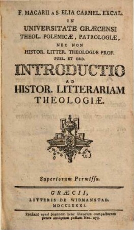 F. Macarii a S. Elia Carmel. Excal. ... introductio ad histor. litterariam theologiae