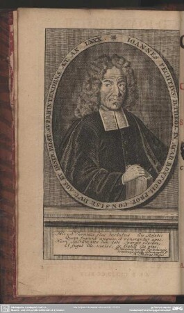 Ioannes Fechtius, D. Theol. In Acad. Rostoch. Prof. Consist. Duc. Ads. Et Distr. Rost. Superintendens At. An. LXXX
