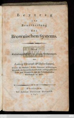 Beytrag zur Beurtheilung des Brownischen Systems : Eine Einladungs-Schrift zu seinen Vorlesungen