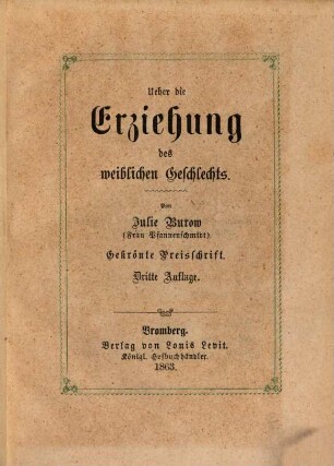 Ueber die Erziehung des weiblichen Geschlechts : Gekr. Preisschr.