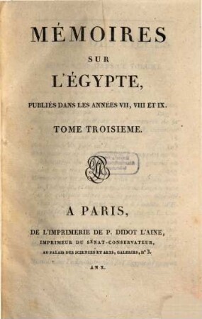 Mémoires sur l'Egypte, 3. ... Publiés dans les années VII, VIII et IX
