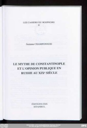 Le mythe de Constantinople et l'opinion publique en Russie aux XIXe siècle