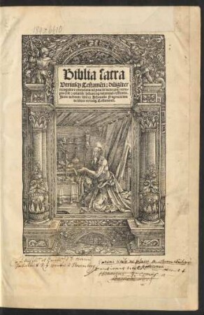Biblia sacra || Vtrius[que] Testamẽti: diligẽter || reognita [et] emendata: nõ paucis locis: quę corru=||pta erãt: collatiõe hebraico[rum] voluminũ restitutis.|| Jtem in fronte libri ex Athanasio Fragmentum || de libris vtrius[que] Testamenti.||