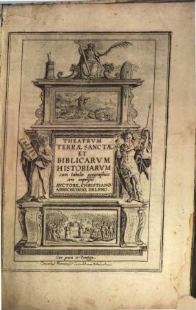 Theatrum Terrae Sanctae Et Biblicarum Historiarum : cum tabulis geographicis aere expressis
