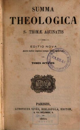 Summa theologica S. Thomae Aquinatis. 8