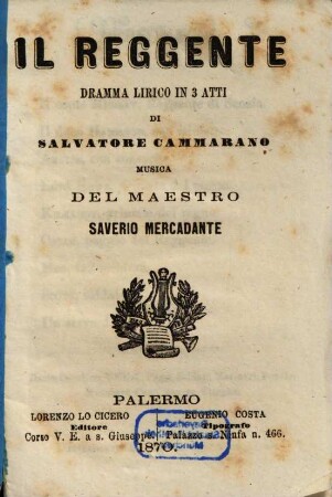 Il reggente : dramma lirico in 3 atti