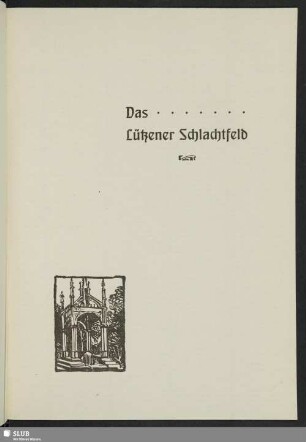 Das Lützener Schlachtfeld