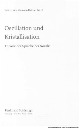 Oszillation und Kristallisation : Theorie der Sprache bei Novalis