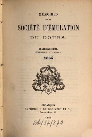 Mémoires de la Société d'Emulation du Doubs. 1. 1865