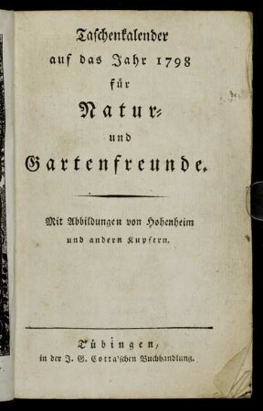 1798: Taschenkalender auf das Jahr ... für Natur- und Gartenfreunde
