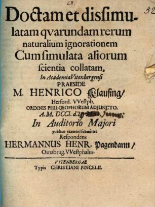 Doctam et dissimulatam quarundam rerum naturalium ignorationem cum simulata aliorum scientia collatum