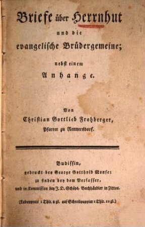 Briefe über Herrnhut und die evangelische Brüdergemeine : nebst einem Anhange