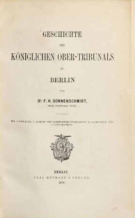 Geschichte des Königlichen Ober-Tribunals zu Berlin
