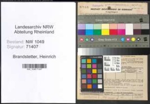 Entnazifizierung Heinrich Brandstetter , geb. 20.12.1889 (Baecker)
