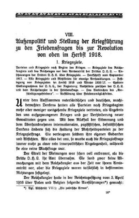VIII. Außenpolitk und Stellung der Kriegführung zu den Friedensfragen bis zur Revolution von oben im Herbst 1918.