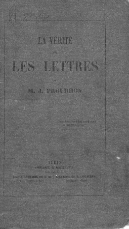 La vérité sur les lettres de M. J. Proudhon