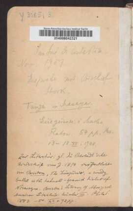 3: Tänze in Masaya : Güengüense ó Macho Ratón : Gespräche mit Bischof Stork : San José de Costa Rica, Nov. 1907