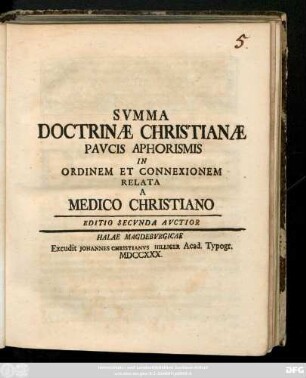 Svmma Doctrinæ Christianæ Pavcis Aphorismis In Ordinem Et Connexionem Relata