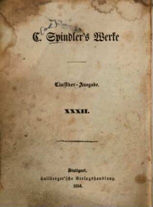 C. Spindler's Werke : = Herbstviolen ; 1, 32